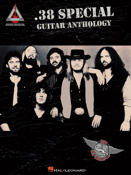 Title details for .38 Special Guitar Anthology (Songbook) by .38 Special - Available